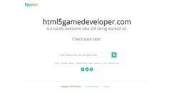 Desktop Screenshot of html5gamedeveloper.com